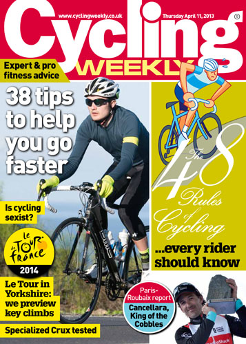 Cycling Weekly April 11 2013 issue Cycling Weekly April 11 2013 issue